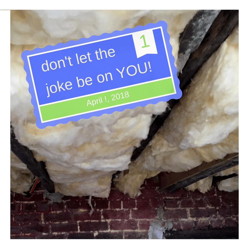 Header image of fiberglass insulation photo with a stamp that says "don't let the joke be on YOU!"